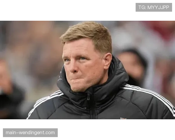 纽卡反击效率压倒控球优势 埃迪豪战术针对性收获客场三分